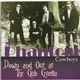 Phantom Cowboys - Down and out at The Club Cruella